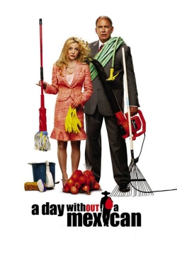 A Day Without a Mexican yesmovies