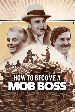 How to Become a Mob Boss yesmovies