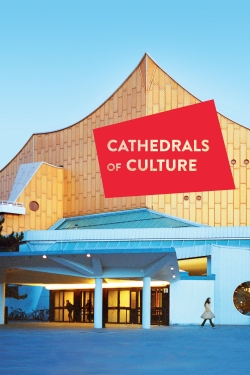 Cathedrals of Culture yesmovies