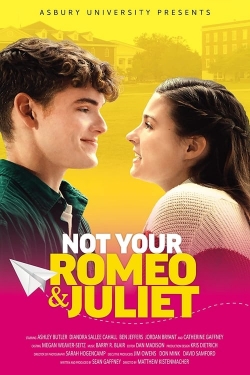 Not Your Romeo & Juliet yesmovies