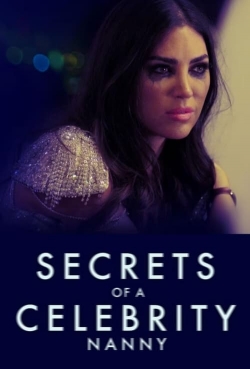 Secrets Of A Celebrity Nanny yesmovies