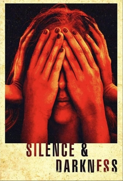 Silence & Darkness yesmovies