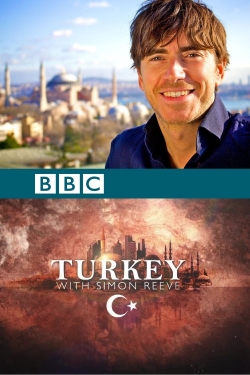 Turkey with Simon Reeve yesmovies