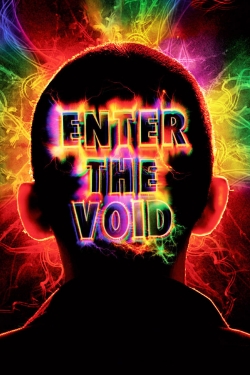 Enter the Void yesmovies