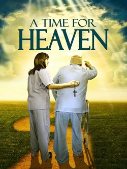A Time For Heaven yesmovies