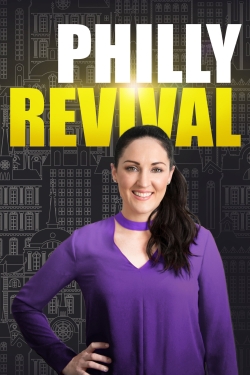 Philly Revival yesmovies