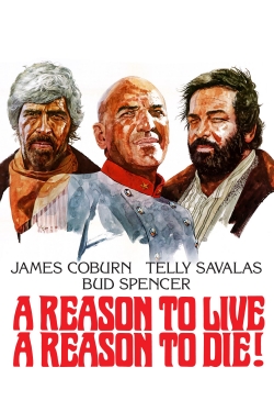 A Reason to Live, a Reason to Die yesmovies