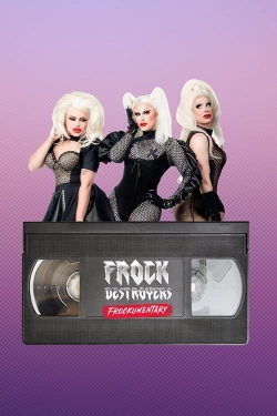 Frock Destroyers: Frockumentary yesmovies