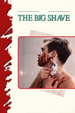 The Big Shave yesmovies