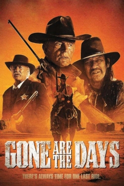 Gone Are the Days yesmovies