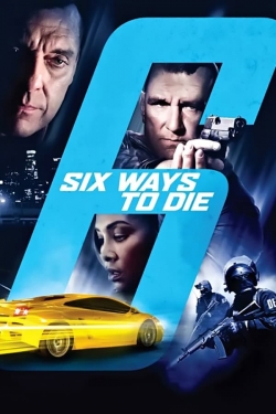 6 Ways to Die yesmovies