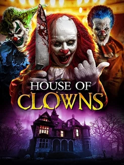 House of Clowns yesmovies