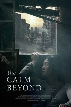 The Calm Beyond yesmovies