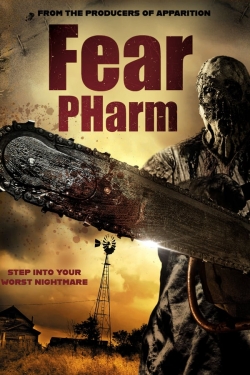 Fear Pharm yesmovies