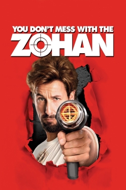 You Don't Mess with the Zohan yesmovies