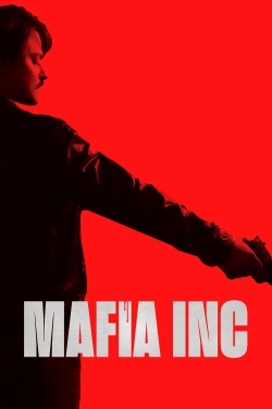 Mafia Inc. yesmovies