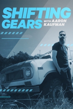 Shifting Gears with Aaron Kaufman yesmovies