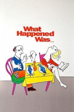 What Happened Was... yesmovies