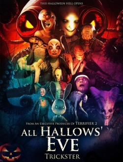 All Hallows' Eve: Trickster yesmovies