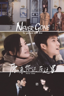 Never Gone yesmovies