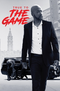 True to the Game yesmovies