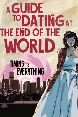 A Guide to Dating at the End of the World yesmovies