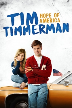 Tim Timmerman: Hope of America yesmovies