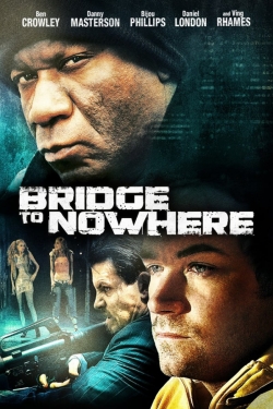 The Bridge to Nowhere yesmovies