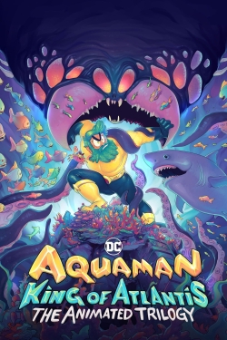 Aquaman: King of Atlantis yesmovies