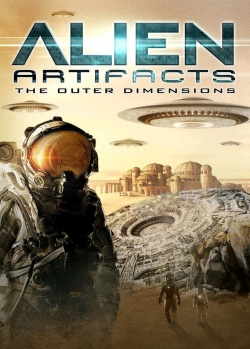 Alien Artifacts: The Outer Dimensions yesmovies