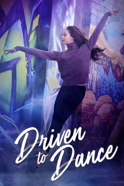 Driven to Dance yesmovies