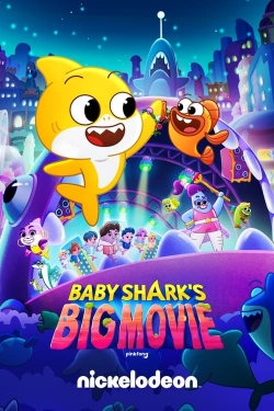 Baby Shark's Big Movie yesmovies