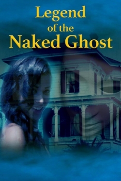 Legend of the Naked Ghost yesmovies