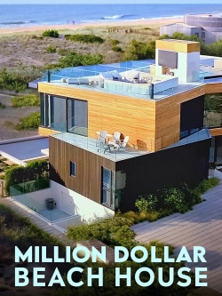 Million Dollar Beach House yesmovies