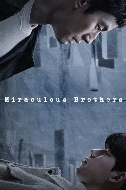 Miraculous Brothers yesmovies