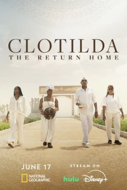 Clotilda: The Return Home yesmovies