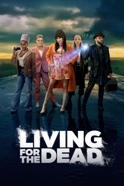 Living for the Dead yesmovies