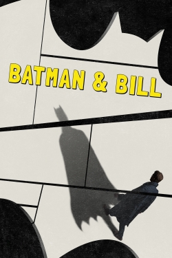 Batman & Bill yesmovies