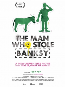 The Man Who Stole Banksy yesmovies