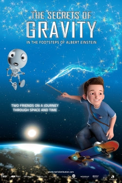 The Secrets of Gravity: In the Footsteps of Albert Einstein yesmovies