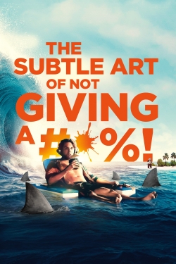 The Subtle Art of Not Giving a #@%! yesmovies