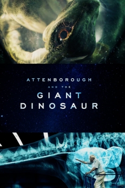 Attenborough and the Giant Dinosaur yesmovies