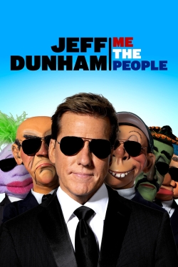 Jeff Dunham: Me The People yesmovies