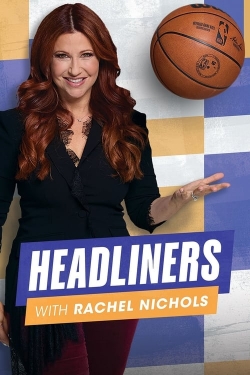 Headliners With Rachel Nichols yesmovies