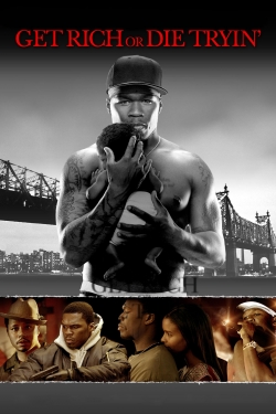 Get Rich or Die Tryin' yesmovies