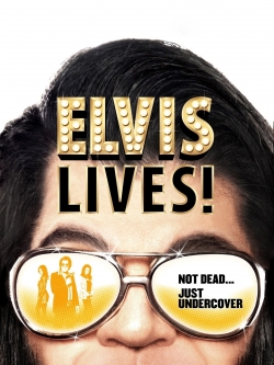 Elvis Lives! yesmovies