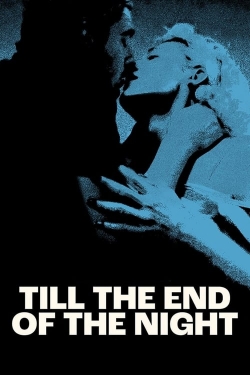 Till the End of the Night yesmovies