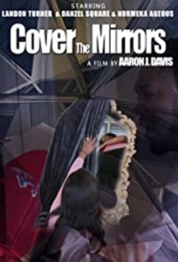 Cover the Mirrors yesmovies