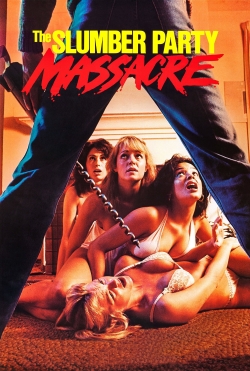 The Slumber Party Massacre yesmovies