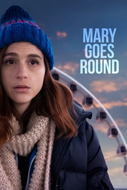 Mary Goes Round yesmovies